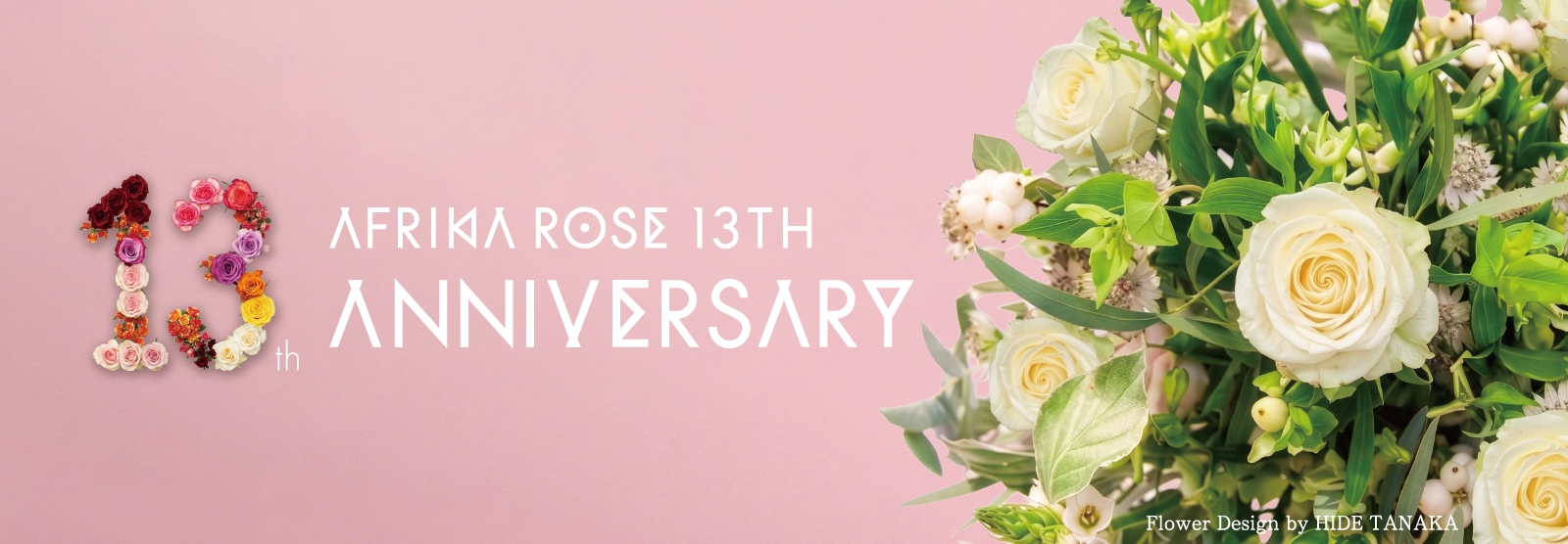 AFRIKA ROSE 13th ANNIVERSARY